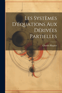 Les Systmes D'quations aux Drives Partielles