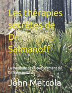 Les thrapies secrtes de Dr. Salmanoff: La mthode de rajeunissement du Dr. Salmanoff.