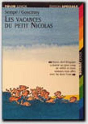 Les Vacances Du Petit Nicolas - Sempe, Jean-Jacques, and Goscinny, Rene