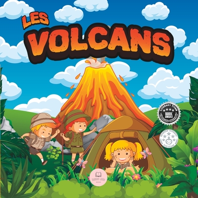 Les Volcans Livre pour Enfants: Livre scientifique ?ducatif pour apprendre au sujet des volcans - John, Samuel