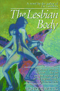 Lesbian Body Txt Pa - Wittig, Monique, and LeVay, David (Translated by), and Crosland, Margaret (Designer)