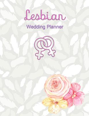 Lesbian Wedding Planner: Lesbian Wedding Planning Gender Neutral Notebook Organizer - Rainbow Cloud Press