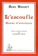 L'Escoufle: Roman D'Aventures