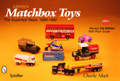Lesney's Matchbox(r) Toys: The Superfast Years, 1969-1982 - Mack, Charlie