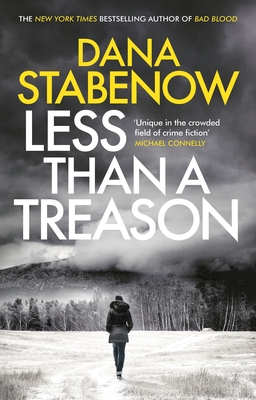 Less Than a Treason - Stabenow, Dana