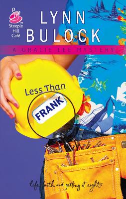 Less Than Frank - Bulock, Lynn