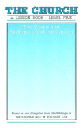 Lesson Book Level 5: Vision and Building of the Church
