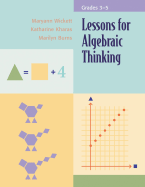 Lessons for Algebraic Thinking, Grades 3-5