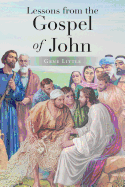 Lessons from the Gospel of John