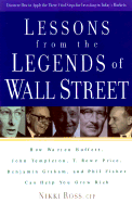 Lessons from the Legends of Wall Street - Ross, Nikki