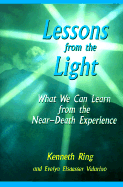 Lessons from the Light - Ring, Kenneth, Ph.D.