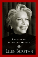 Lessons in Becoming Myself - Burstyn, Ellen