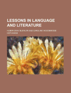 Lessons in Language and Literature