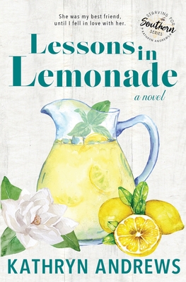 Lessons in Lemonade - Andrews, Kathryn