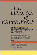 Lessons of Experience: How Successful Executives Develop on the Job