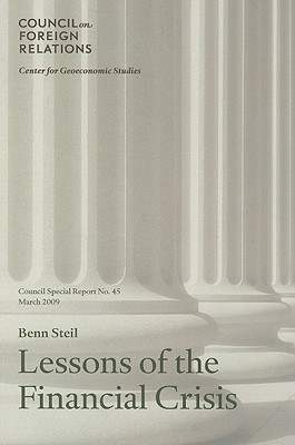 Lessons of the Financial Crisis - Steil, Benn, Dr.