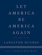 Let America Be America Again: And Other Poems