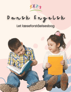 Let Dansk Engelsk lseforst?elsesbog: Easy Danish-English Reading Comprehension Book