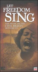 Let Freedom Sing! Music of the Civil Rights Movement