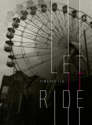 Let It Ride - Liu, Timothy