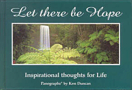 Let There Be Hope - Duncan, Ken (Photographer)