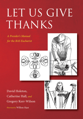 Let Us Give Thanks - Holeton, David, and Hall, Catherine, and Kerr-Wilson, Gregory