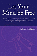 Let Your Mind Be Free