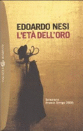 L'eta' dell'oro - Nesi, Edoardo