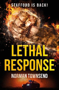 Lethal Response