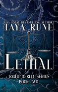 Lethal: Right to Rule Series, Book 2