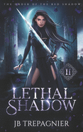 Lethal Shadow: A Reverse Harem Urban Fantasy