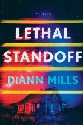 Lethal Standoff - Mills, DiAnn