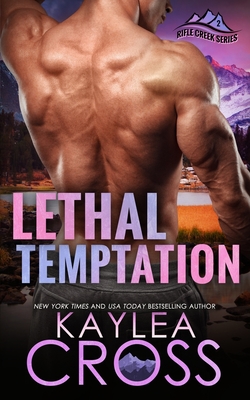 Lethal Temptation - Cross, Kaylea