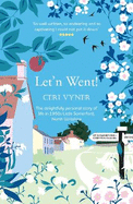 Let'n Went: The delightfully personal story of life in 1950s Little Somerford, North Wiltshire