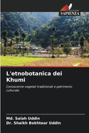 L'etnobotanica dei Khumi