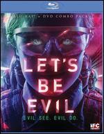 Let's Be Evil [2 Discs]
