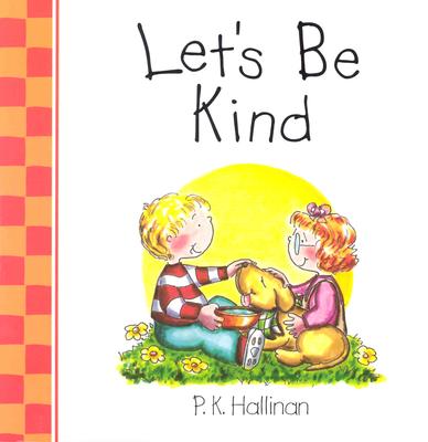 Let's Be Kind - Hallinan, P K
