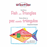 Let's Draw a Fish with Triangles / Vamos a Dibujar Un Pez Usando Tringulos