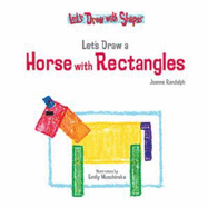 Let's Draw a Horse with Rectangles