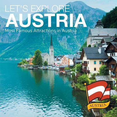 Let's Explore Austria (Most Famous Attractions in Austria) - Baby Professor