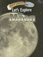 Let's Explore the Moon - Orme, Helen, Dr., and Orme, David