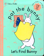 Let's Find Bunny - Golden Books (Creator)