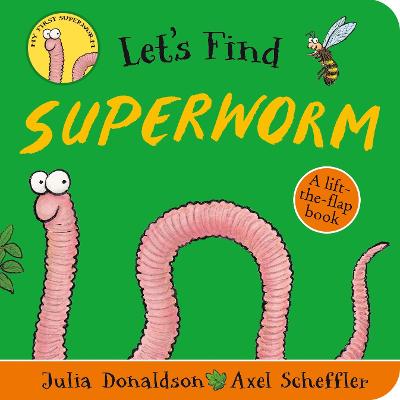 Let's Find Superworm - Donaldson, Julia