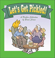 Let's Get Pickled!