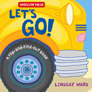 Let's Go!: A Flip-and-Find-Out Book