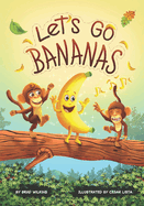 Let's Go Bananas