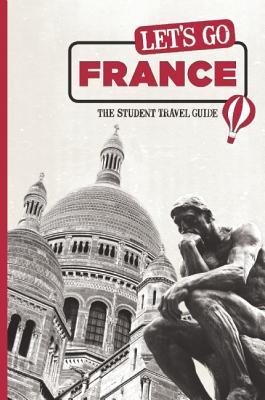 Let's Go France: The Student Travel Guide - Perseus