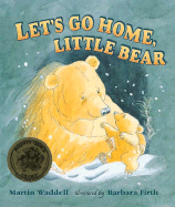 Let's Go Home, Little Bear - Waddell, Martin