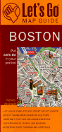 Let's Go Map Guide Boston (4th Ed)