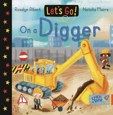 Let's Go on a Digger - Albert, Rosalyn